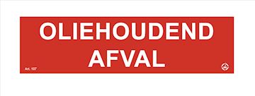 Sticker OLIEHOUDEND AFVAL  150x40mm